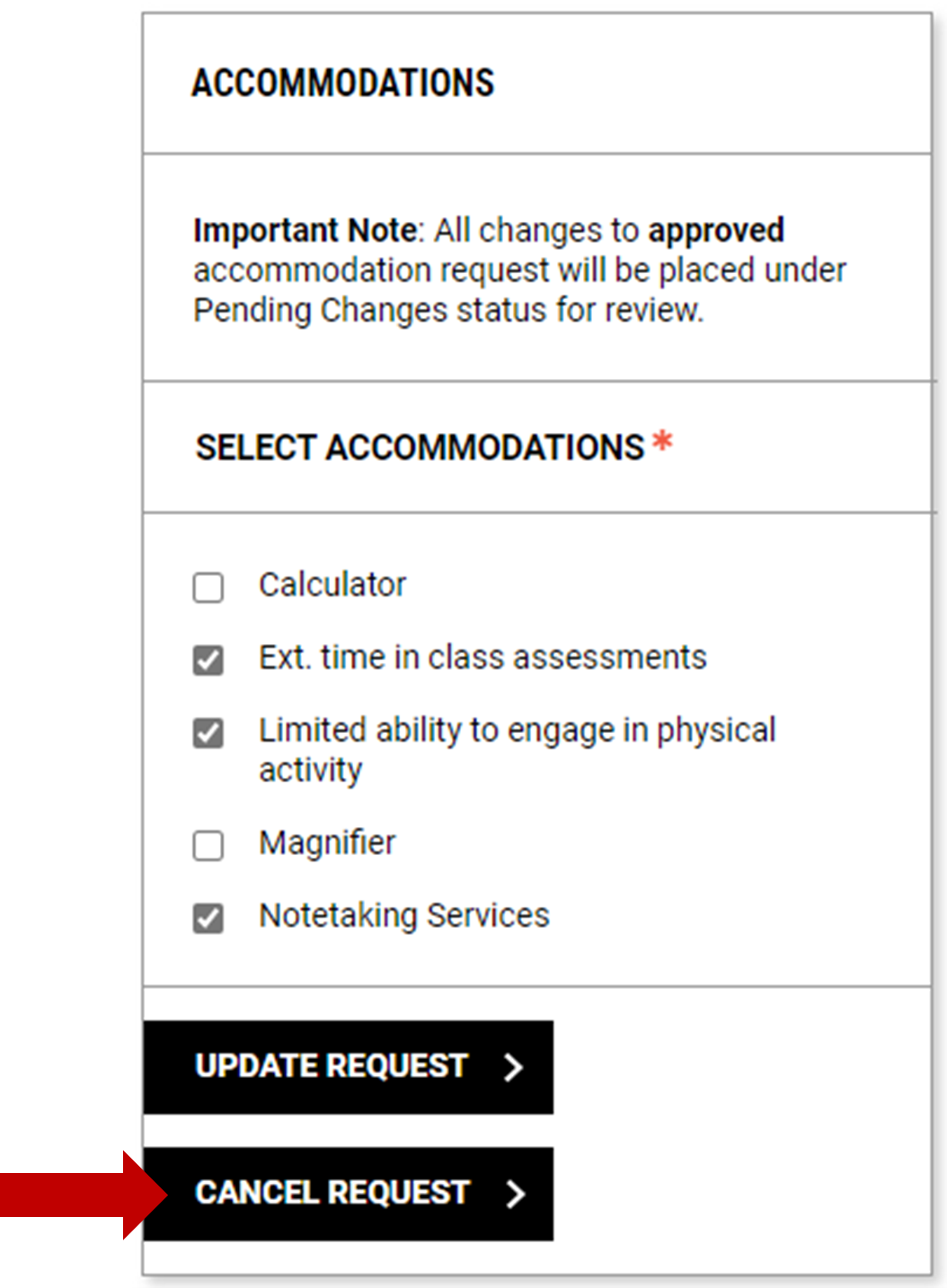 Accommodations box. Pointing to Cancel Request button